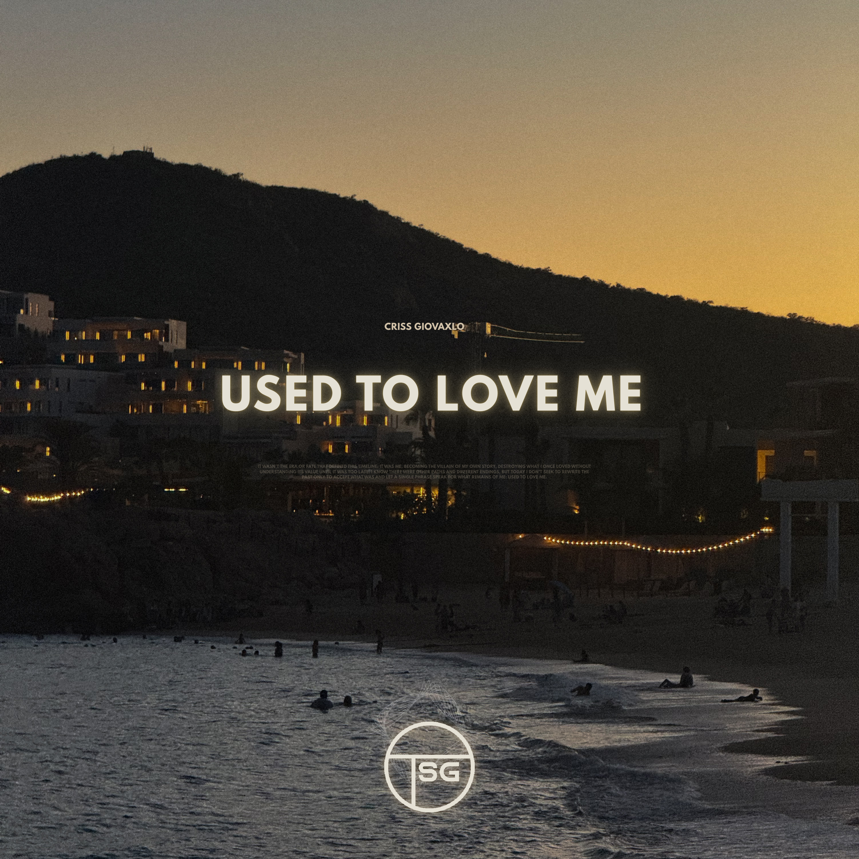 Used To Love Me by CrisS Giovaxlo cover art